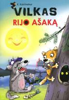 Vilkas rijo ašaką - Kostas Kubilinskas