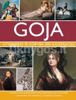 GOJA. Gyvenimas ir kūryba 500 iliustracijų - Susie Hodge