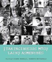 Įtakingiausios mūsų laikų asmenybės - Roberto Mottadelli, Gianni Morelli