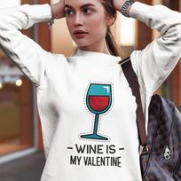 Džemperis "Wine is my Valentine" (be kapišono)
