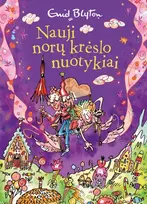 Nauji norų krėslo nuotykiai - Enid Blyton