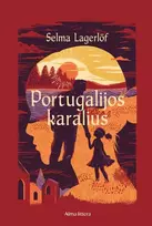Portugalijos karalius - Selma Lagerlöf