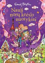 Nauji norų krėslo nuotykiai - Enid Blyton