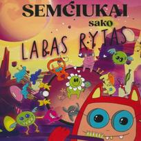 Semčiukai sako „Labas rytas!“ - Rimantė Kulvinskytė-Miškinė-Eidukonė