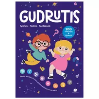 Gudrutis: tyrinėk, pažink, fantazuok