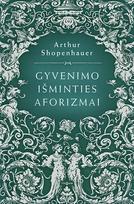 Gyvenimo išminties aforizmai