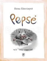 Pepsė - Ilona Ežerinytė
