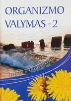 Organizmo valymas 2. Paprasti ir efektyvūs būdai (knyga su defektais) - Dalia Petrauskaitė
