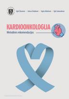 Kardioonkologija. Metodinės rekomendacijos - Eglė Čiburienė, Jelena Čelutkienė, Sigita Aidietienė, Eglė Sadauskienė