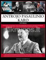 Išsami iliustruota Antrojo pasaulinio karo istorija - Donald Sommerville