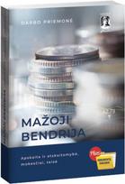Mažoji bendrija. Apskaita ir atskaitomybė, mokesčiai, teisė