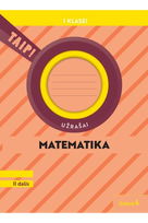 Matematika. Užrašai 1 klasė, 2 dalis (atnaujinta 2022). Serija TAIP!