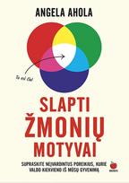 Slapti žmonių motyvai - Angela Ahola