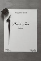 Ana ir Ana - Charlotte Inden