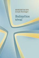 Bažnyčios tėvai - Joseph Ratzinger / Benediktas XVI