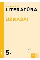 Literatūra. Užrašai 5 klasei, 1 dalis (serija „Atrask“)