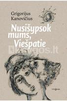 Nusišypsok mums, Viešpatie - Grigorijus Kanovičius