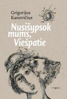 Nusišypsok mums, Viešpatie - Grigorijus Kanovičius