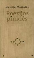 Poezijos pinklės. Literatūros kritika - Marcelijus Martinaitis