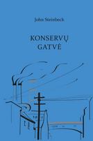 Konservų gatvė (knyga su defektais) - John Steinbeck