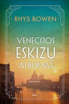 Venecijos eskizų albumas - Rhys Bowen