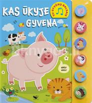 Kas ūkyje gyvena. Su gyvūnų balsais - Elżbieta Korolkiewicz
