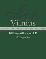 Vilnius. Bibliografijos rodyklė, 1 dalis. Mokslo darbai 1990–2022 - Tomas Petreikis