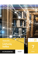 Lietuvių kalba. Vadovėlis 7 klasei, 2 dalis, serija Horizontai