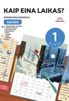 Sausis. „Kaip eina laikas?“ : integruoto mokymo vadovėlis 1 klasei, V dalis
