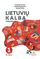 Lietuvių kalba. Vadovėlis 1 klasei, 2 dalis