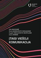 Įtaigi viešoji komunikacija - Vida Navickienė, Živilė Sederevičiūtė-Pačiauskienė, Angelė Tamulevičiūtė-Šekštelienė, Aušra Žemienė