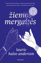 Žiemos mergaitės - Laurie Halse Anderson