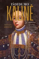 Išdidumo kalinė - Sonata Dirsytė