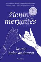 Žiemos mergaitės - Laurie Halse Anderson