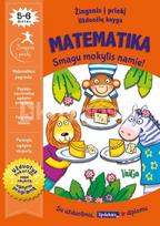 Matematika. Smagu mokytis namie (5–6 metai)