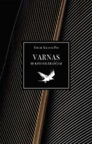 Varnas ir kiti eilėraščiai - Edgaras Alanas Po (Edgar Allan Poe)
