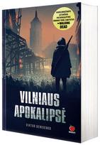 Vilniaus apokalipsė - Viktor Denisenko