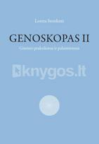 Genoskopas. Giminės prakeiksmai ir palaiminimai. 2 dalis - Loreta Stonkutė