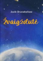 Žvaigždutė - Jovilė Broniukaitienė