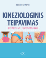 Kineziologinis teipavimas. Pagrindiniai teipavimo metodai - Reinhold Roth