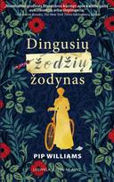 Dingusių žodžių žodynas - Pip Williams