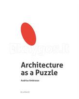 Architecture as a puzzle - Audrius Ambrasas