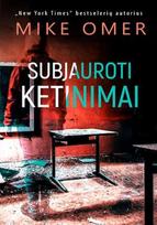 Subjauroti ketinimai - Mike Omer