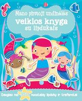 Mano pirmoji undinėlės veiklos knyga su lipdukais