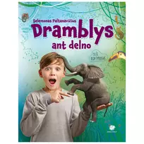 Dramblys ant delno