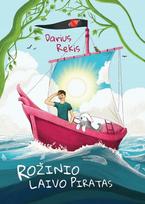 Rožinio laivo piratas - Darius Rekis