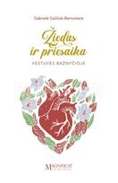 Žiedas ir priesaika. Vestuvės bažnyčioje - Gabrielė Gailiūtė-Bernotienė