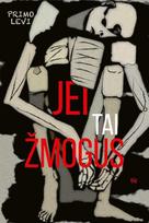 Jei tai žmogus - Primo Levi