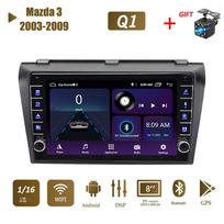 Skirta Mazda 3 2003-2009 su mygtuko rankenėle Android automobilinis radijas Multimedijos grotuvas Navigacija stereo GPS 2 Din 1+16GB 1+16GB