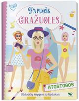 Atostogos. Papuošk gražuoles. Užduočių knygelė su lipdukais